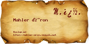 Mahler Áron névjegykártya